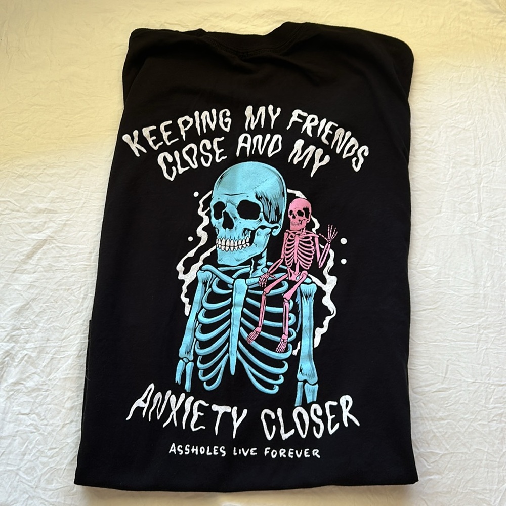 Assholes Live Forever “Keeping My Friends Close & My Anxiety Closer” Graphic Tee
